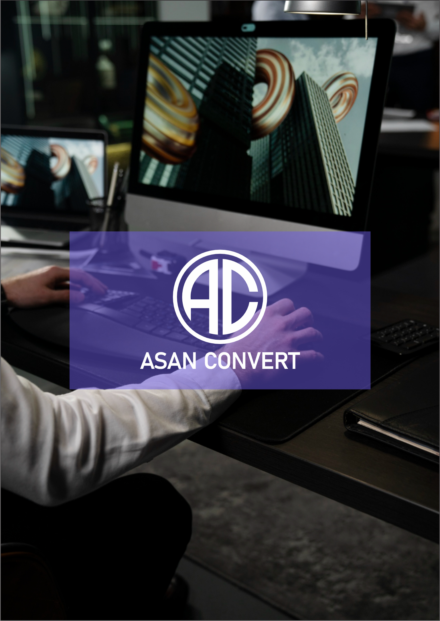 About AsanConvert